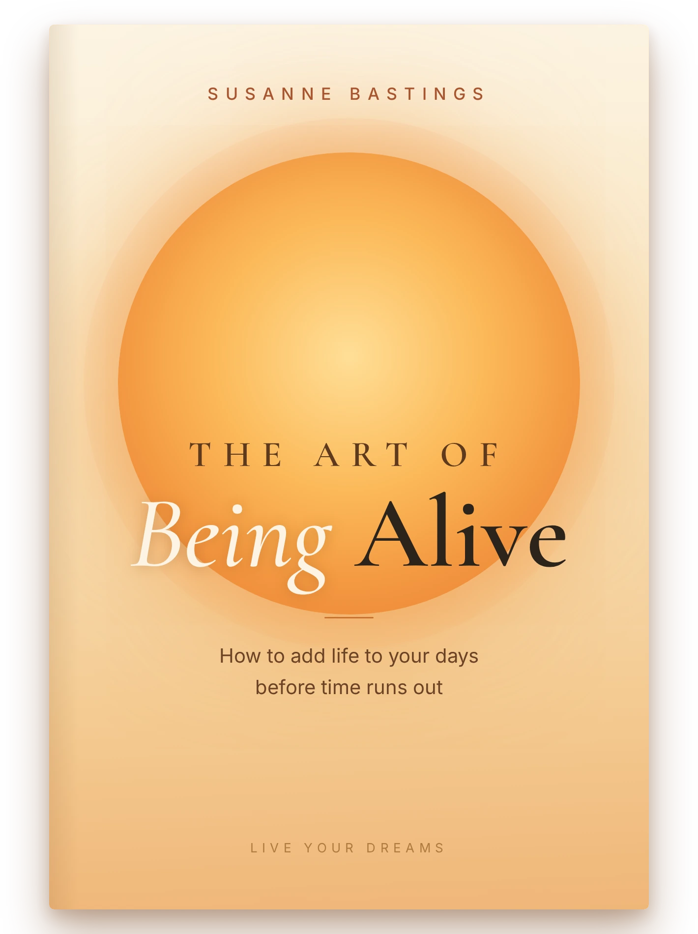 The Art of Being Alive — book cover